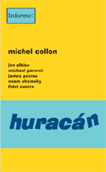Huracán - Michel Collon y varias autores