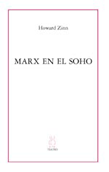 Marx en el Soho - Howard Zinn