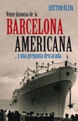 veinte-historia-de-la-barcelona-americana-9788492437054