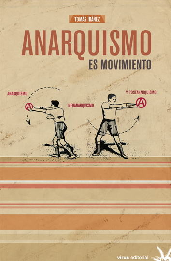 anarquismo-es-movimiento-9788492559534