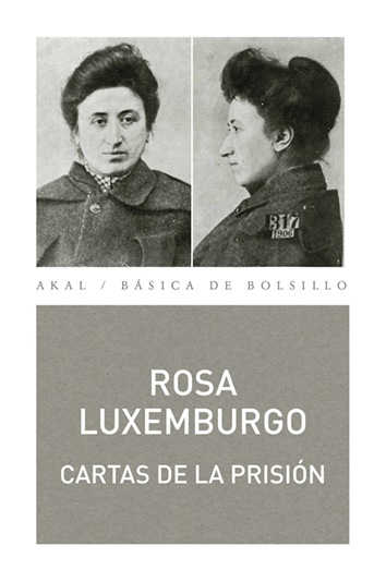 Cartas de la prisión - Rosa Luxemburgo