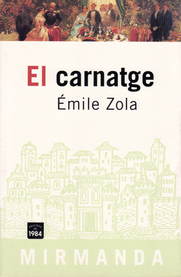 El Carnatge - Emile Zola