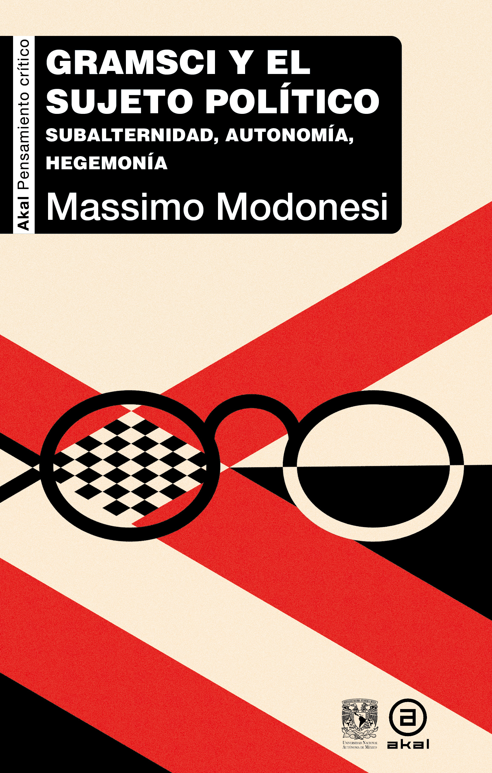 Gramsci y el sujeto político - Massimo Modonesi