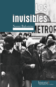 Los invisibles - Nanni Balestrini