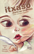 itxaso-diario-de-una-bebe-9788493680107