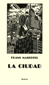 La ciudad - Frans Masereel