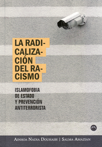 la-radicalizacion-del-racismo-9788494457296