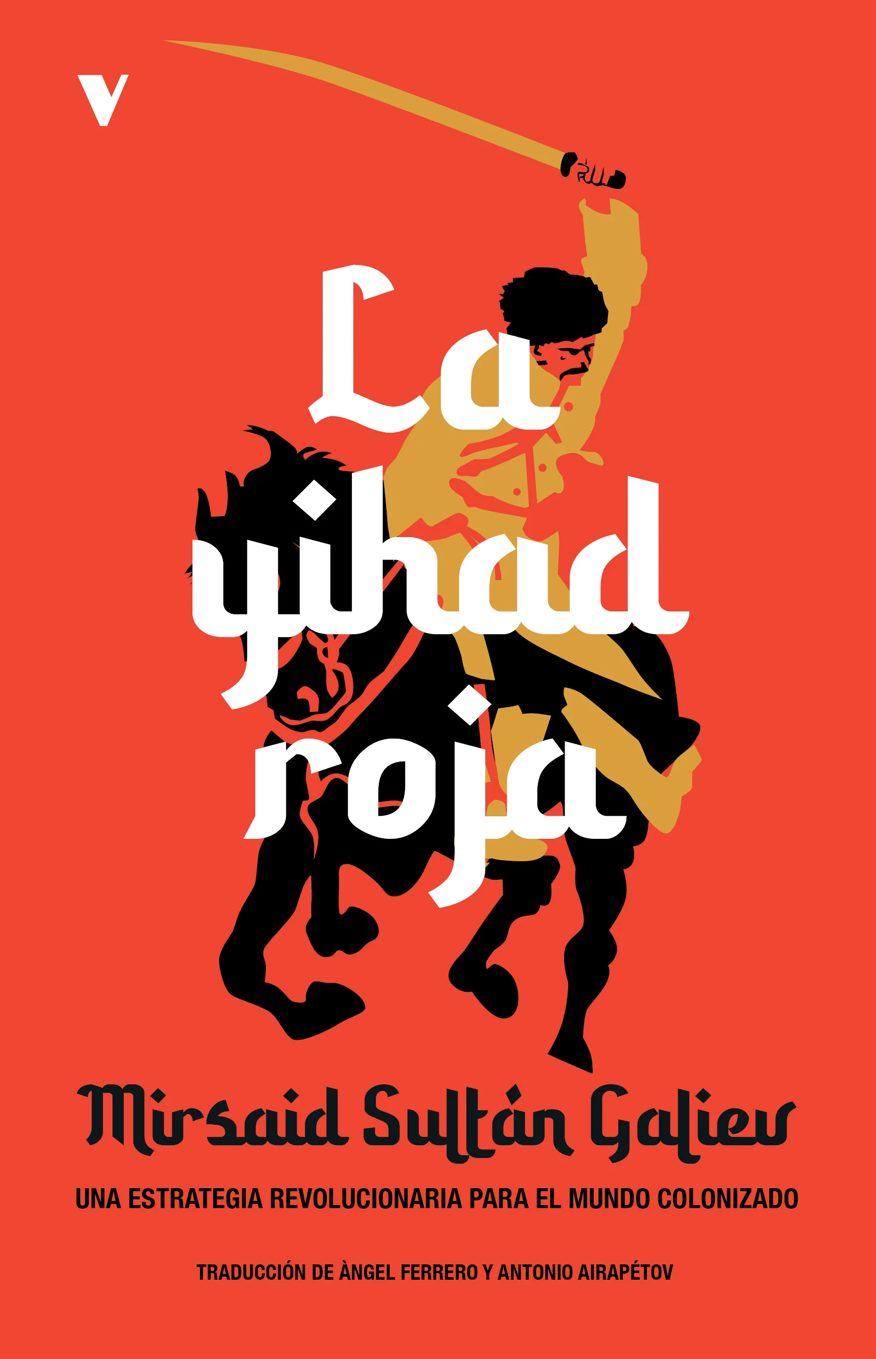 La yihad roja - Mirsaid Sultan Galíev