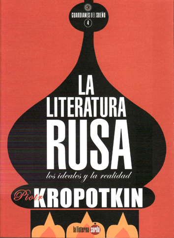 La literatura rusa - Piotr Kropotkin