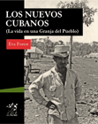Los nuevos cubanos - Eva Forest