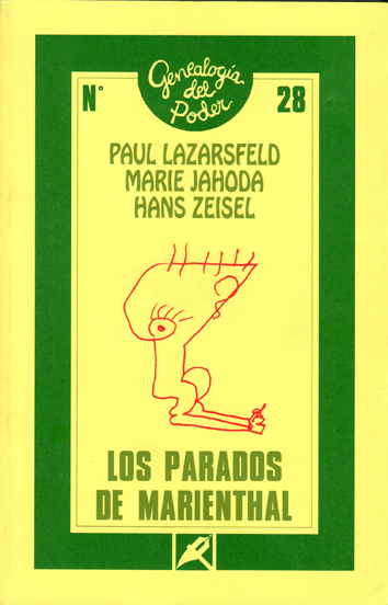 Los parados de Marienthal - Paul Lazarsfeld, Marie Jahoda y Hans Zeisel