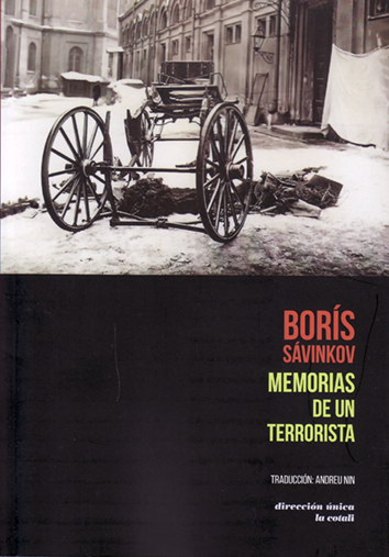 Memorias de un terrorista - Borís Sávinkov