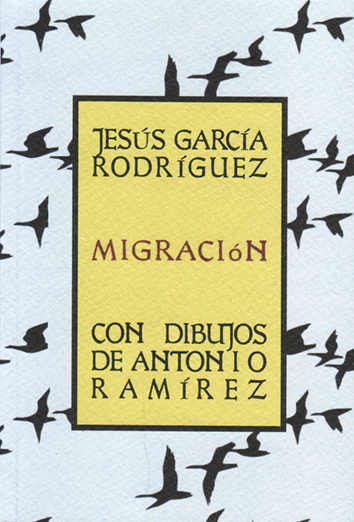 Migración - Jesús García Rodríguez