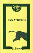 Pan y toros - León de Arroyal y Abate Marchena