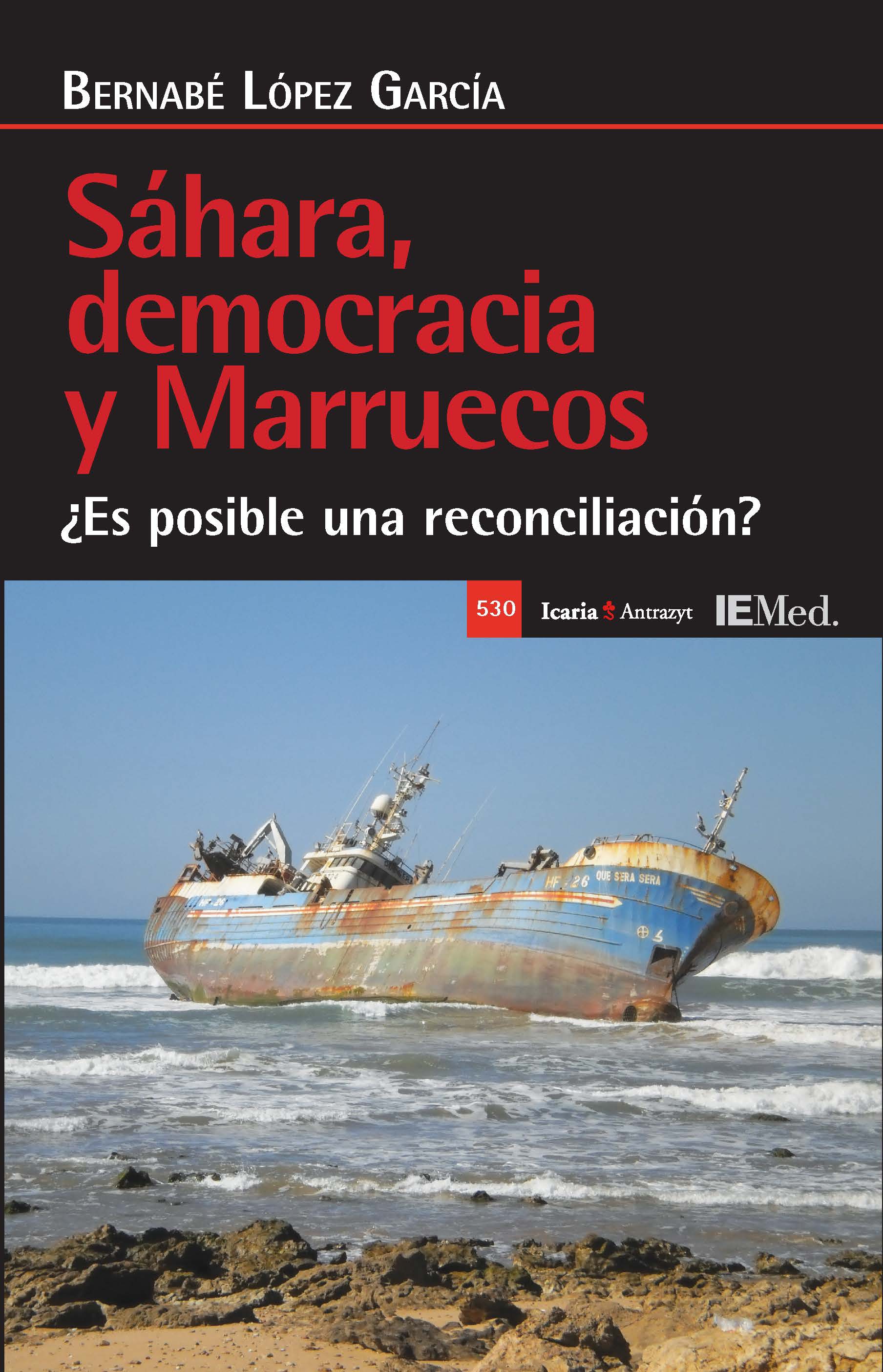 SÁHARA, DEMOCRACIA Y MARRUECOS - Bernabé López García