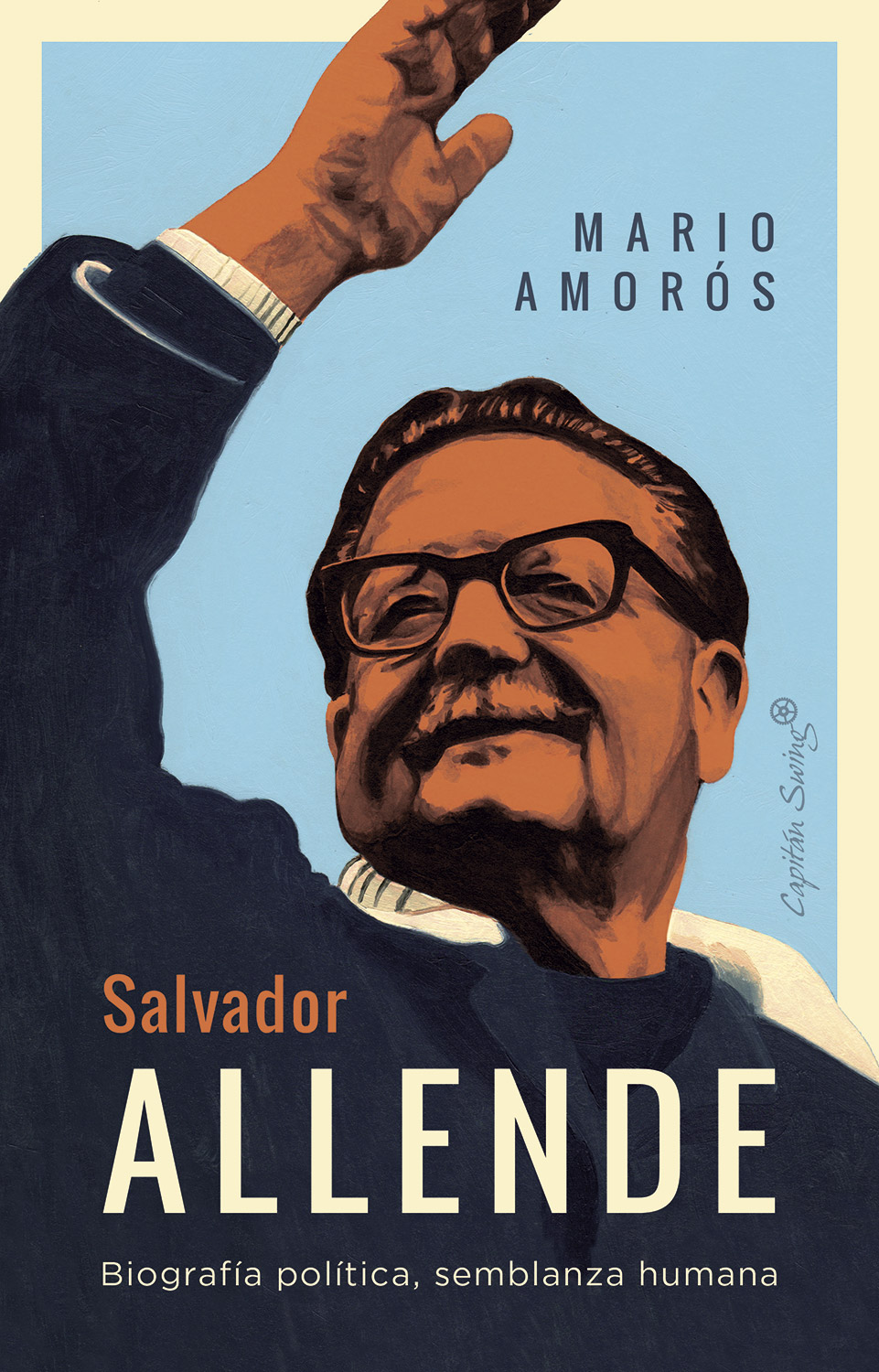 SALVADOR ALLENDE - Mario Amoros