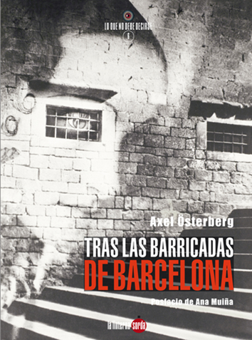 Tras las barricadas de Barcelona - Axel Österberg