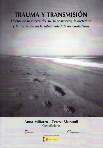 Trauma y transmisión - Anna Miñarro y Teresa Morandi (compiladoras)