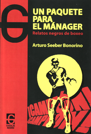Un paquete para el manager - Arturo Seeber Bonorino