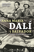 Anna Maria Dalí i Salvador - Antonina Rodrigo