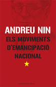 Els moviments d'emancipació nacional - Andreu Nin