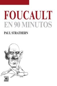 Foucault en 90 minutos - Paul Strathern