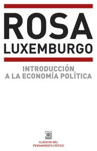 Introducción a la economía política - Rosa Luxemburgo
