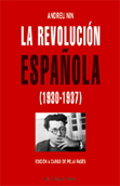 La revolución española (1930-1937) - Andreu Nin