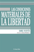 Las condiciones materiales de la libertad - Daniel Raventós