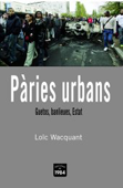 Pàries urbans - Loïc Wacquant