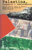Palestina, ocupació i resistència - Salah Jamal