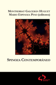 Spinoza contemporáneo - Montserrat Galcerán Huguet y Mario Espinoza Pino (ed.)