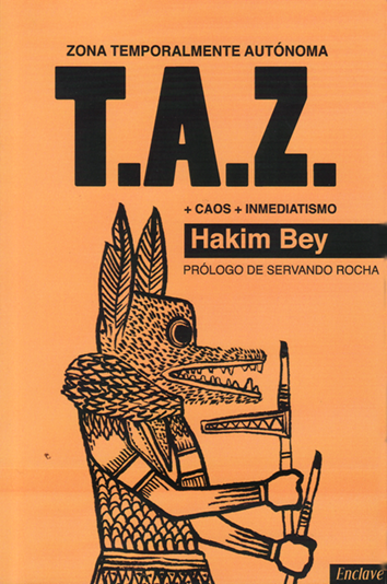 T.A.Z. - Hakim Bey