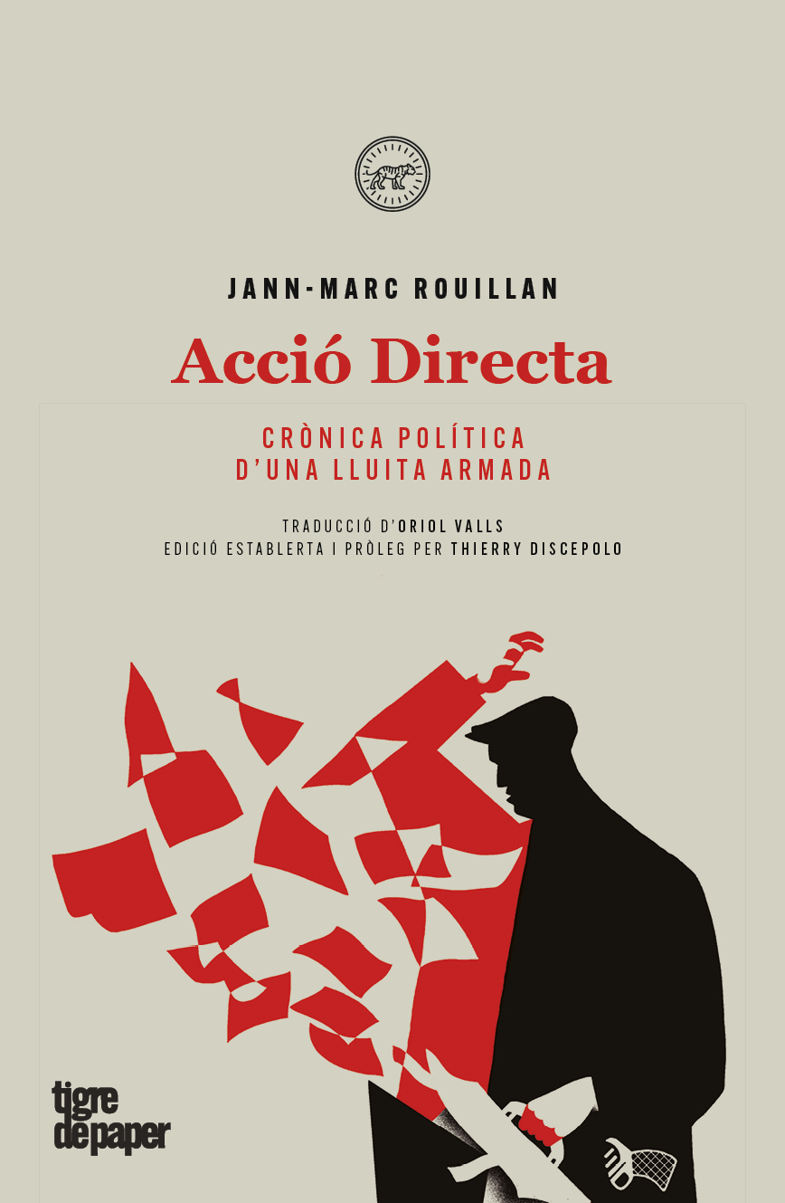 Acció Directa - Jann-Marc Rouillan