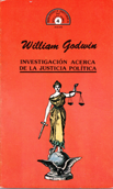 Investigación acerca de la justicia política - William Godwin