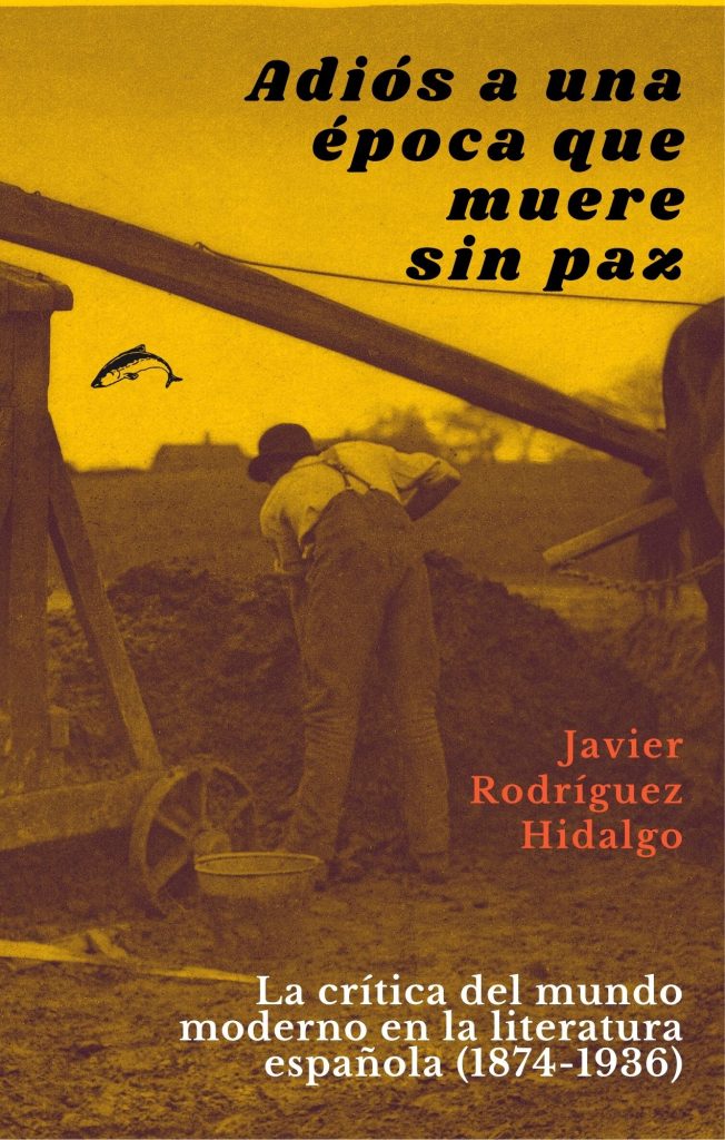 ADIÓS A UNA ÉPOCA QUE MUERE SIN PAZ - Javier Rodríguez Hidalgo