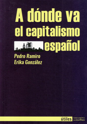 a-donde-va-el-capitalismo-espanol-9788412047899
