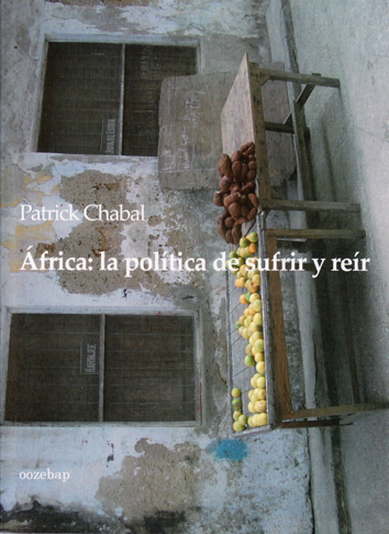 África: la política de sufrir y reir - Patrick Chabal