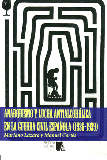 anarquismo-y-lucha-antialcoholica-en-la-guerra-civil-espanola-(1936-1939)-