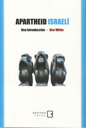 Apartheid israelí - Ben White