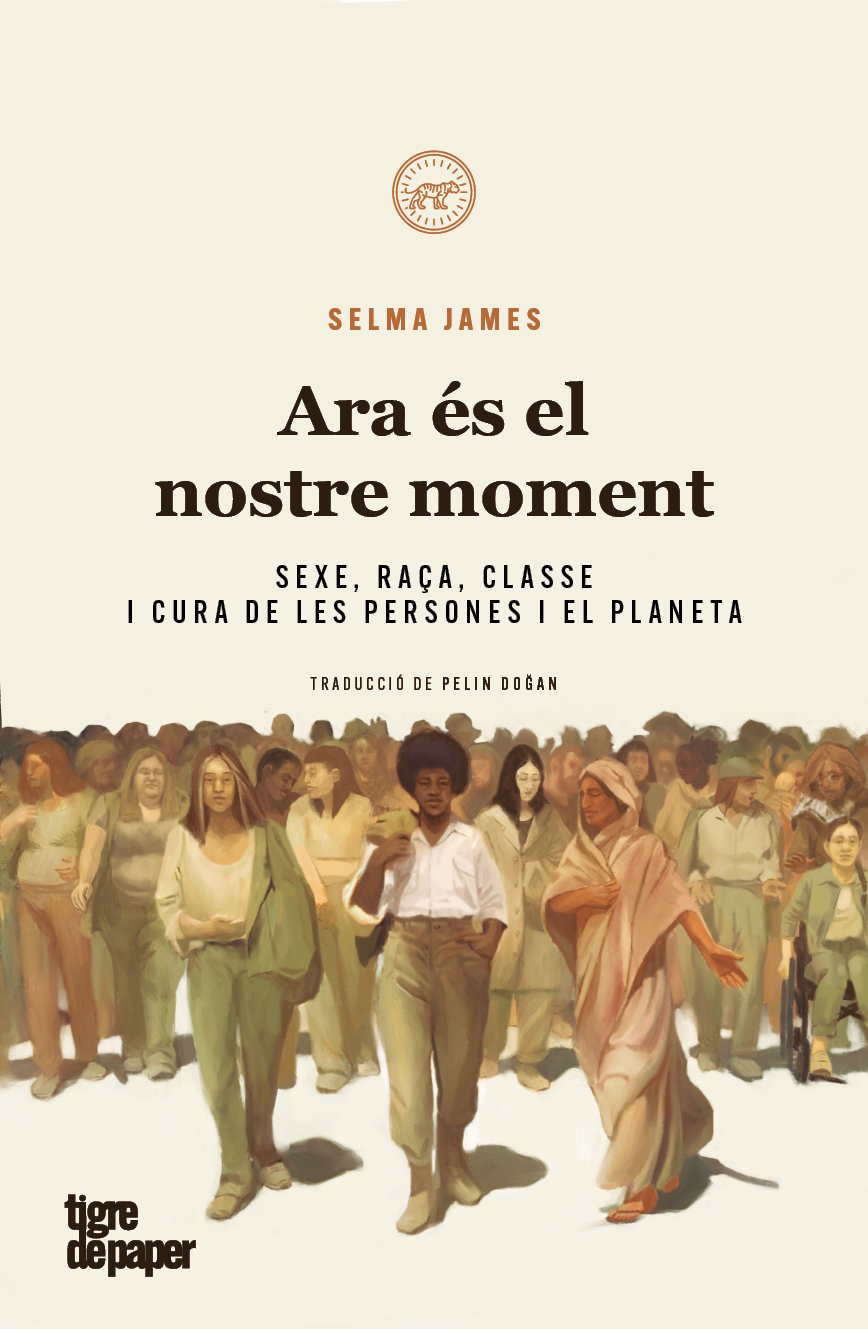 Ara és el nostre moment - Selma James