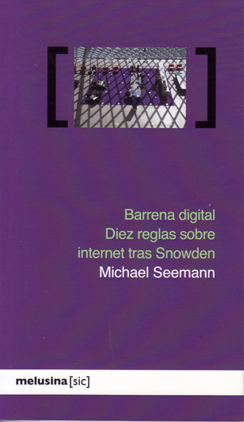 Barrena digital - Michael Seemann