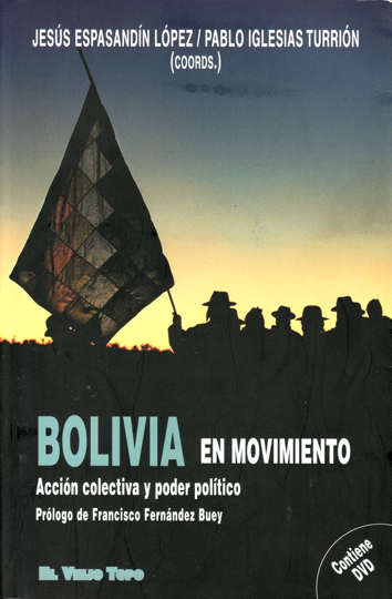 Bolivia en movimiento - Jesus Espasandin y Pablo Iglesias Turrion (coords.)