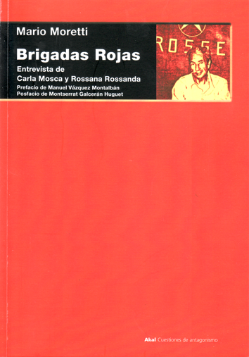 Brigadas rojas - Mario Moretti