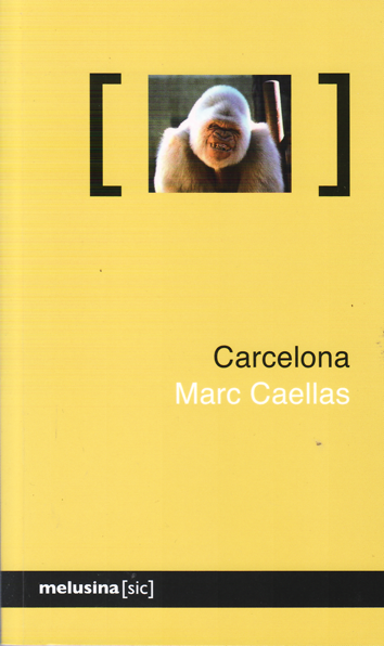Carcelona - Marc Caellas