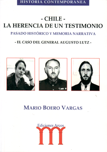 Chile, la herencia de un testimonio - Mario Boero Vargas