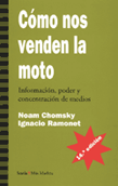 Cómo nos venden la moto - Noam Chomsky, Ignacio Ramonet