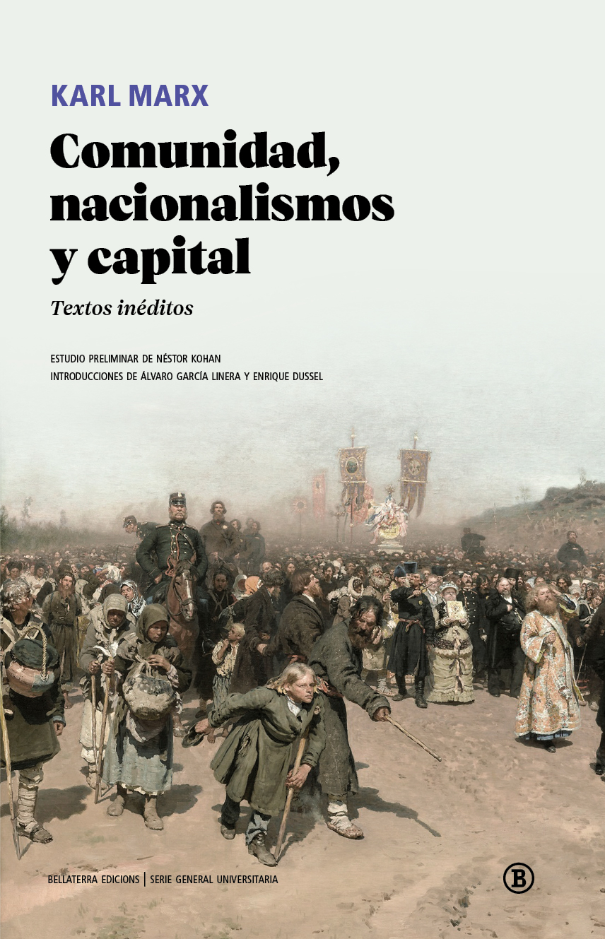 Comunidad, nacionalismos y capital - Karl Marx