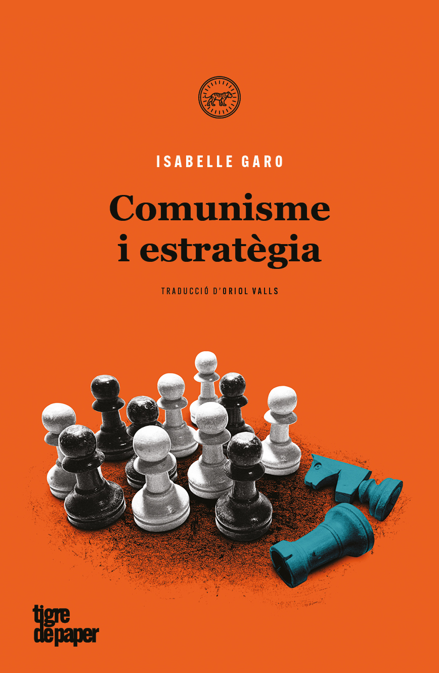 COMUNISME I ESTRATÈGIA - Isabelle Garo