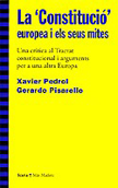 La 'Constitució europea' i els seus mites - Xavier Pedrol, Gerardo Pisarello
